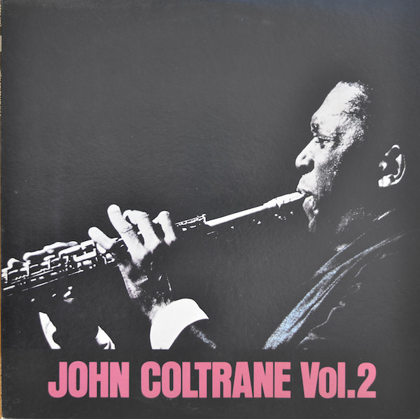 JOHN COLTRANE - VOL. 2 - JAPAN